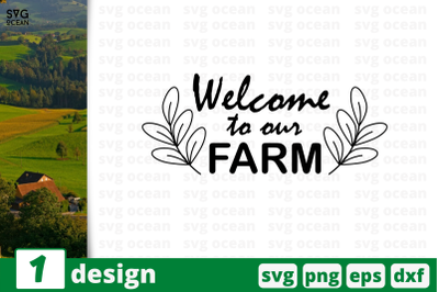 1 WELOCE TO OUR&nbsp;FARM&nbsp;svg bundle, quotes cricut svg