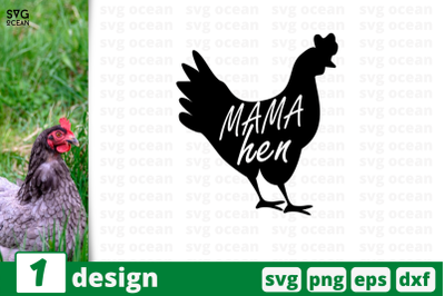 1 MAMA HEN svg bundle, quotes cricut svg