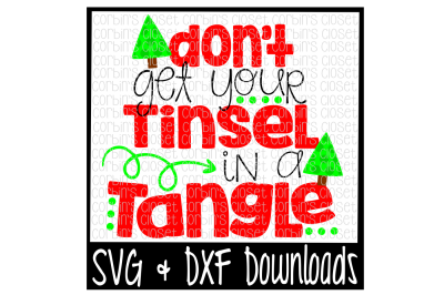 Don't Get Your Tinsel In A Tangle Cutting File