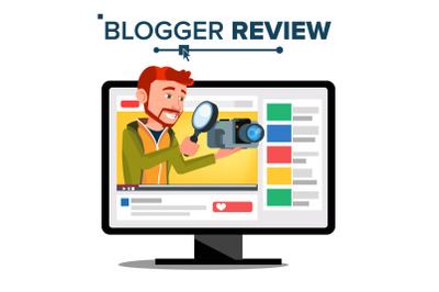 Testing Video Blogger Vector. Blog Channel. Man Popular Video Streamer Blogger. Review Concept. Online Live Broadcast. In Web Interface. Testing Functional With New Camera. Illustration