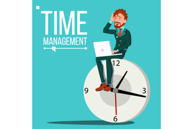 Time Management Man Vector. Huge Clock, Watch. Control. Procrastination. Business Illustration