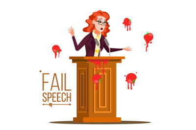 Business Woman Fail Speech Vector. Unsuccessful Messaging. Bad Feedback. Having Tomatoes From Crowd. Tribune, Rostrum With Microphone. Failed Communication. Isolated Illustration