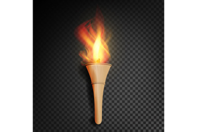 Torch With Flame. Burning In The Dark Transparent Background Realistic Torch With Flame. Vector Illustration