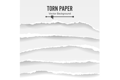 Torn Paper Blank Vector. Collection Of White Torn Paper. Ripped Edges With Shadow.