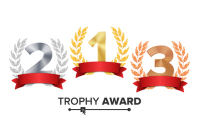 Trophy Award Set Vector. Figures 1, 2, 3 One, Two, Three In A Realistic Gold Silver Bronze Laurel Wreath And Red Ribbon. Winner Honor Prize. Isolated Illustration