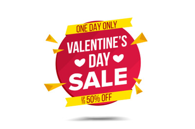 Valentine s Day Sale Banner Vector. February 14 Advertising Element. Isolated On White Illustration