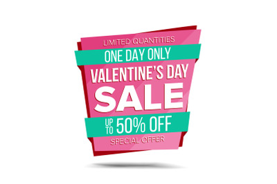 Valentine s Day Sale Banner Vector. Special Offer Sale Banner. February 14 Sale Announcement. Isolated On White Illustration