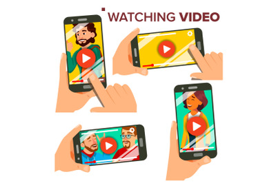 Watching Video On Smartphone Vector. Set. Mobile Phone. Red Play Symbol Button. Video Media Player Application. Isolated Flat Illustration