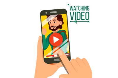 Watching Video On Smartphone Vector. Video Player On Screen. Red Play Symbol Button. Finger Touch Screen. Isolated Flat Illustration