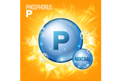 P Phosphorus Vector. Mineral Blue Pill Icon. Vitamin Capsule Pill Icon. Substance For Beauty, Cosmetic, Heath Promo Ads Design. 3D Mineral Complex With Chemical Formula. Illustration