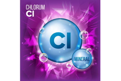 Cl Chlorum Vector. Mineral Blue Pill Icon. Vitamin Capsule Pill Icon. Substance For Beauty, Cosmetic, Heath Promo Ads Design. 3D Mineral Complex With Chemical Formula. Illustration