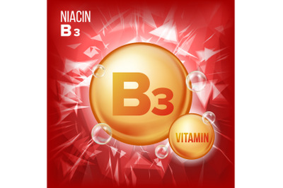 Vitamin B3 Niacin Vector. Vitamin Gold Oil Pill Icon. Organic Vitamin Gold Pill Icon. Medicine Capsule, Golden Substance. For Beauty, Cosmetic, Heath Promo Ads Design. 3D Vitamin Complex. Illustration