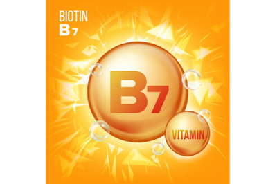 Vitamin B7 Biotin Vector. Vitamin Gold Oil Pill Icon. Organic Vitamin Gold Pill Icon. Medicine Capsule, Golden Substance. For Promo Ads Design. 3D Vitamin Complex With Chemical Formula. Illustration