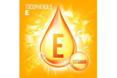 Vitamin E Tocopherols Vector. Vitamin Gold Oil Drop Icon. Organic Gold Droplet Icon. Medicine Liquid. For Beauty, Cosmetic, Heath Promo Ads Design. Drip Complex. Illustration