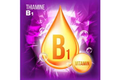 Vitamin B1 Thiamine Vector. Vitamin Gold Oil Drop Icon. Organic Gold Droplet Icon. For Beauty, Cosmetic, Heath Promo Ads Design. Drip 3D Complex With Chemical Formula. Illustration