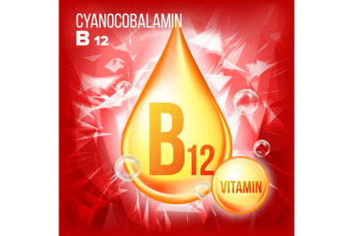 Vitamin B12 Cyanocobalamin Vector. Vitamin Gold Oil Drop Icon. Organic Gold Droplet Icon. For Beauty, Cosmetic, Heath Promo Ads Design. Drip 3D Complex With Chemical Formula. Illustration