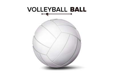 Realistic Volleyball Ball Vector. Classic Round White Ball. Sport Game Symbol. Illustration