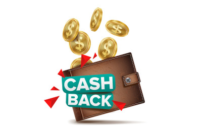 Cash Back Concept Vector. Realistic Wallet And Gold Coins. Online Payment, Shopping. Money Refund Label. Isolated Illustration