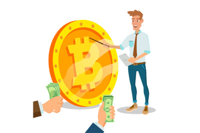 Bitcoin Innovative Start Up Vector. Monetization Project Idea Concept. Businessman With Big Bitcoin Sign. Isolated On White Cartoon Business Character Illustration