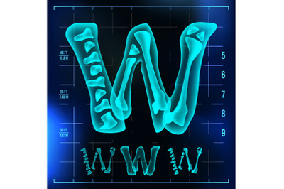 W Letter Vector. Capital Digit. Roentgen X-ray Font Light Sign. Medical Radiology Neon Scan Effect. Alphabet. 3D Blue Light Digit With Bone. Medical&2C; Hospital&2C; Futuristic&2C; Horror Style. Illustration