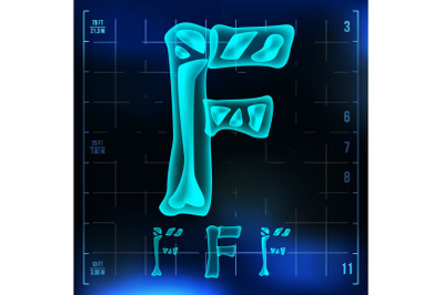 F Letter Vector. Capital Digit. Roentgen X-ray Font Light Sign. Medical Radiology Neon Scan Effect. Alphabet. 3D Blue Light Digit With Bone. Medical&2C; Pirate&2C; Futuristic&2C; Horror Style. Illustration