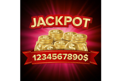 Jackpot Vector. Casino Background For Luck&2C; Money&2C; Jackpot&2C; Play&2C; Lottery Illustration