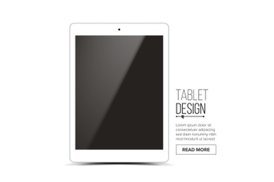 Tablet Mockup Design Vector. White Modern Trendy Touch Screen Tablet Front View. Isolated On White Background. Realistic 3D Illustration