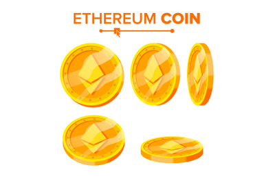 Ethereum Gold Coins Vector Set. Flip Different Angles. Ethereum Virtual Money. Digital Currency. Isolated Flat illustration