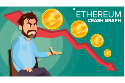 Ethereum Crash Graph Vector. Surprised Investor. Negative Growth Exchange Trading. Collapse Of Crypto Currency. EthereumCrypto Currency Market Concept. Annoyance, Panic. Flat Cartoon Illustration