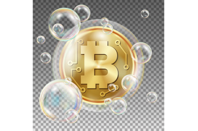 Bitcoin In Soap Bubble Vector. Investment Risk. Collapse Of Crypto Currency. Bitcoin Price Drops. Digital Money. Realistic Isolated Illustration