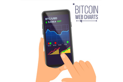 Bitcoin Web Charts Vector. Hand Holding Smartphone. Bitcoin App. Digital Money. Investment Concept. Isolated Flat Illustration