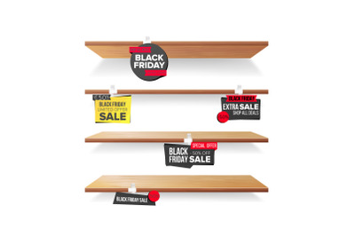 Empty Shelves, Black Friday Sale Advertising Wobblers Vector. Retail Concept. Black Friday Discount Sticker. Sale Banners. Isolated Illustration