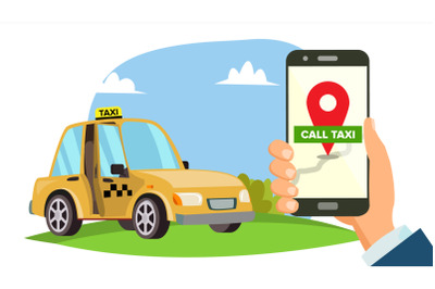 Order Taxi App Vector. Hand Holding Smartphone. Call A Taxi Mobile Concept. Application For Ordering Taxi. Flat Illustration