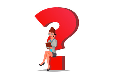 Question Mark Business Woman Vector. Thinking. Find Next Job, Project. HR. Sitting On Question Mark. Isolated Cartoon Illustration