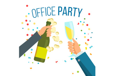 Champagnes Party Vector. Champagne, Confetti Explosion. Hand With Glasses. Isolated Illustration