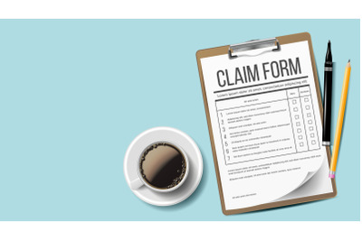 Claim Form Vector. Medical&2C; Office Paperwork. Clipboard. Background. Coffee Cup&2C; Pencil. Realistic Illustration