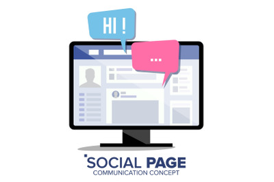 Social Page On Monitor Screen Vector. Speech Bubbles. Social Media User Web Page. Isolated Flat Illustration