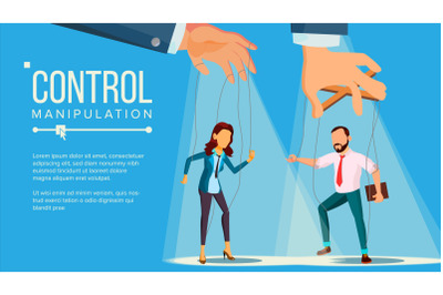 Marionette Concept Vector. Manipulation Big Managing Hand. Employee. Worker On Ropes. Unfairly Using. Cartoon Illustration