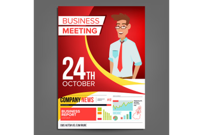 Business Meeting Poster Vector. Businessman. Invitation For Conference, Forum, Brainstorming. Red, Yellow Cover Annual Report. A4 Size. Lecture Motivation For Business Audience. Illustration