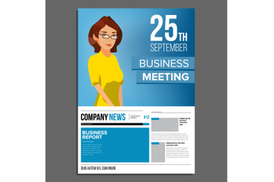 Business Meeting Poster Vector. Business Woman. Invitation And Date. Conference Template. A4 Size. Cover Annual Report. Flat Cartoon Illustration