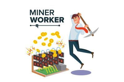 Miner Businessman Vector. Cryptocurrency And Electronic Money. Digging To Get Virtual Coins. Flat Cartoon Illustration