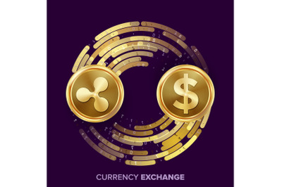 Digital Currency Money Exchange Vector. Ripple Coin, Dollar. Fintech Blockchain. Gold Coins With Digital Stream. Cryptography. Conversion Operation. Business Investment. Financial Illustration