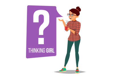 Thinking Woman Vector. Question Sign In Think Bubble. Female Think And Find Answer. Isolated Flat Cartoon Character Illustration