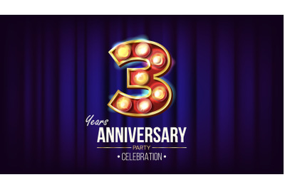 3 Years Anniversary Banner Vector. Three, Third Celebration. Vintage Golden Illuminated Neon Light Number. For Party, Banner, Badge Design. Modern Blue Background Illustration