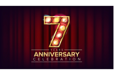 7 Years Anniversary Banner Vector. Seven&2C; Seventh Celebration. Shining Light Sign Number. For Birthday Poster Template Design. Classic Red Background Illustration