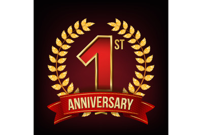 1 Year Anniversary Banner Vector. One, First Celebration. Shining Gold Sign. Number One. Laurel Wreath. Red Ribbon. For Business Event Design. Illustration