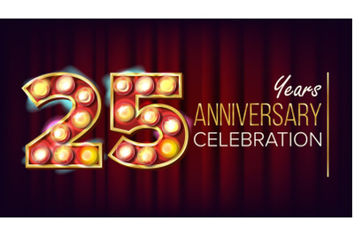 25 Years Anniversary Banner Vector. Twenty-five&2C; Twenty-fifth Celebration. Shining Light Sign Number. For Traditional Company Birthday Design. Modern Red Background Illustration