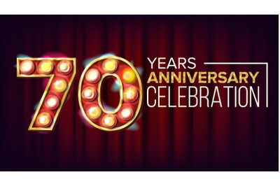 70 Years Anniversary Banner Vector. Seventy&2C; Seventieth Celebration. Vintage Style Illuminated Light Digits. For Invitation Card&2C; Poster Advertising Design. Business Red Background Illustration