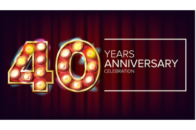 40 Years Anniversary Banner Vector. Forty, Fortieth Celebration. Vintage Style Illuminated Light Digits. For Congratulation Postcards, Flyers, Gift Cards Advertising Design. Retro Red Background Illustration