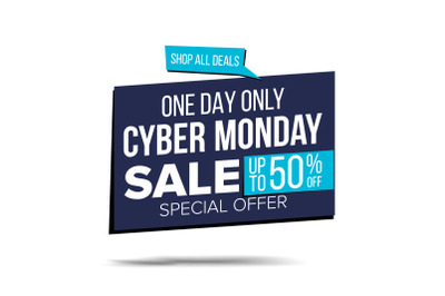 Cyber Monday Sale Banner Vector. Special Offer Sale Banner. Holidays Sale Announcement. Isolated On White Illustration